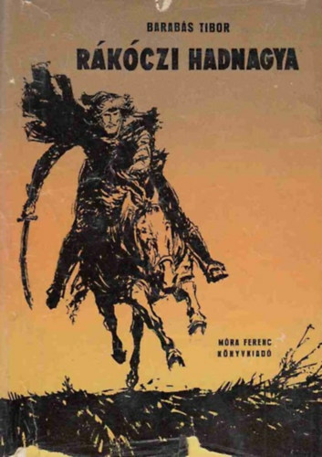 Barabs Tibor - Rkczi hadnagya