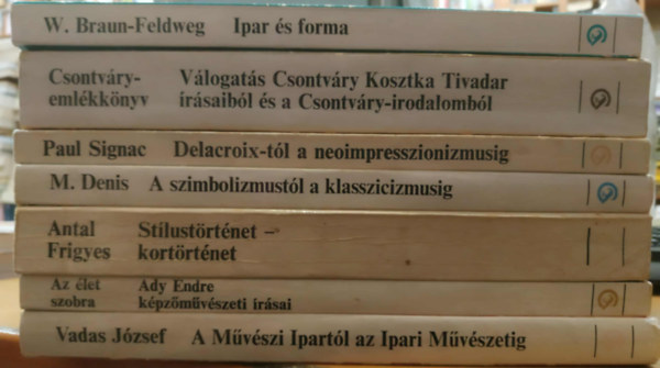 Csontvry Kosztka Tivadar, Paul Signac, Maurice Denis, Antal Frigyes, Jzsef Vadas, Ady Endre Wilhelm Braun-Feldweg - 7 db Mvszettrtnet: A Mvszi Ipartl az Ipari Mvszetig; Az let szobra; Stlustrtnet - kortrtnet; A szimbolizmustl a klasszicizmusig; Delacroix-tl a neoimpresszionizmusig; Ipar s forma; Csontvry-emlkknyv