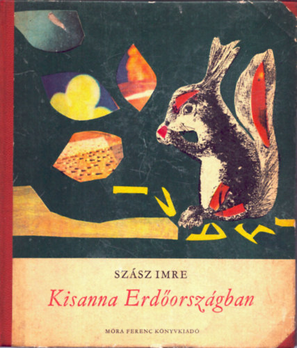 Szsz Imre - Kisanna Erdorszgban