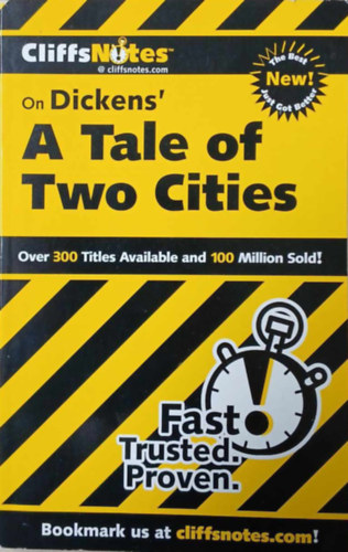 Marie Kalil - Cliffs Notes on Dickens' A Tale of Two Cities