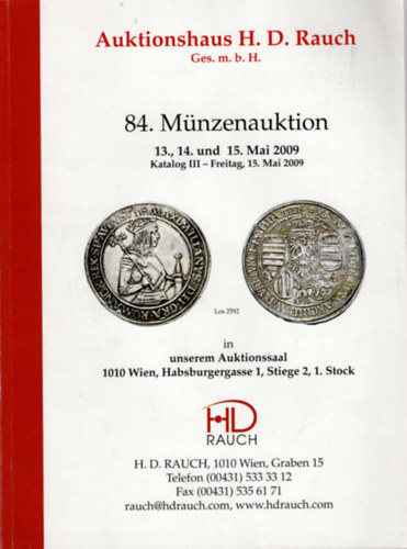 84.Mnzenauktion  13., 14. und 15. Mai 2009 Katalog III-Freitag , 15 Mai 2009