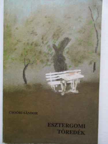 Cso�ri S�ndor - Esztergomi t�red�k