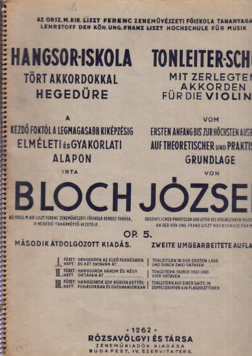 Bloch J�zsef - Hangsor-iskola - Tonleiter-Schule II. f�zet (Heft) - T�rt akkordokkal heged�re