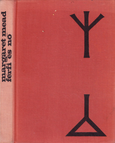 Margaret Mead - Férfi és nő