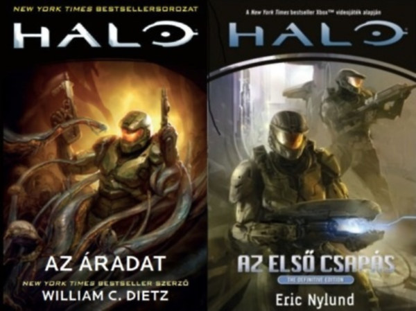 Eric Nylund William C. Dietz - 2 db Halo sci-fi reg�ny: Az �radat + Az els� csap�s  (Halo 2., 3., r�sz)