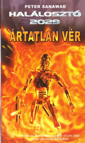 Peter Sanawad - �rtatlan v�r (Hal�loszt� 2029)