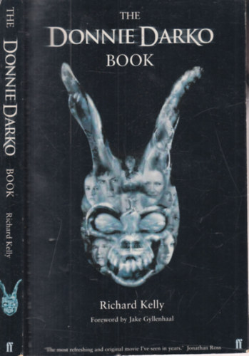 Richard Kelly - The Donnie Darko Book (angol nyelv�)