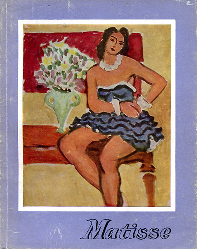 Kampis Antal - Matisse (M�v�szet kisk�nyvt�ra)