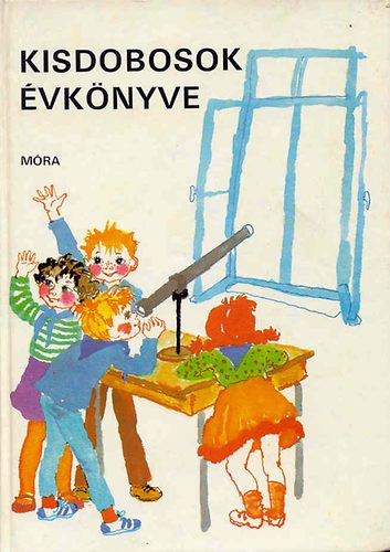 Daniss Győző (szerk.) - Kisdobosok évkönyve 1983