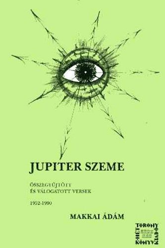 Makkai �d�m - Jupiter szeme