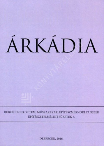 Puhl Antal; Szalai András; Valastyán Tamás - Árkádia 5.