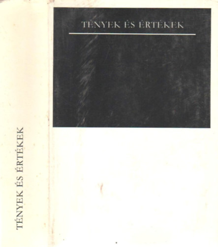 Lónyai Mária (szerk.) - Tények és értékek A modern angolszász etika irodalmából
