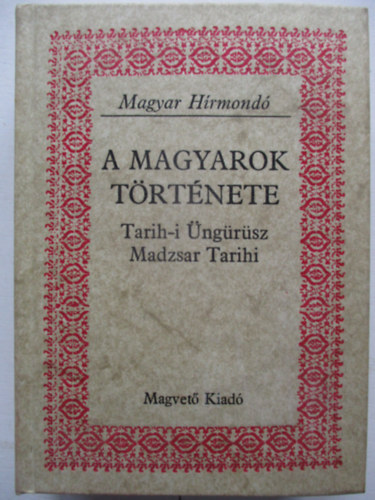 A Magyarok trtnete (Magyar Hrmond)