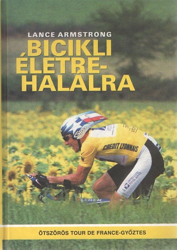 Lance Armstrong - Bicikli letre-hallra