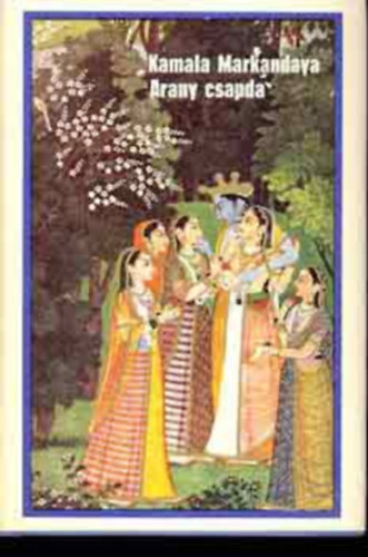 André Malraux, Erich Maria Remarque, Kamala Markandaya Somerset Maugham - 4 db a Világkönyvtár sorozatból