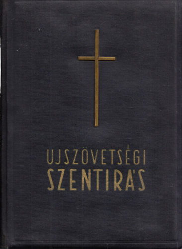 Kldi Gyrgy S. J. - jszvetsgi szentrs a Vulgata szerint (fmkereszttel)