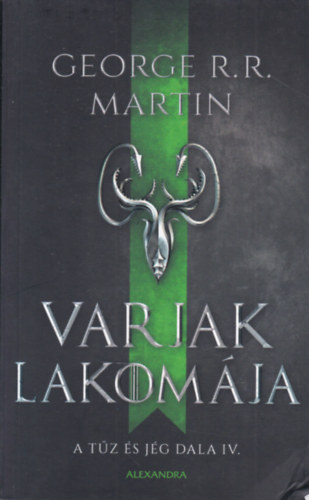 George R. R. Martin - Varjak lakomja - A tz s jg dala IV.