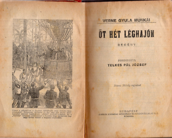 Verne Gyula - Öt hét léghajón