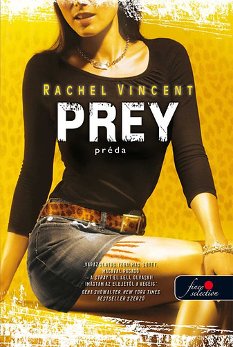 Rachel Vincent - Prey - Prda