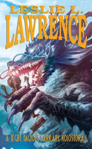 Leslie L. Lawrence - A j�gbe fagyott s�rk�ny kolostora I