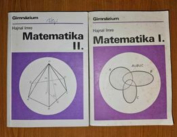 Hjnal Imre - Hajnal Imre Matematika I.-II. (Gimnzium)