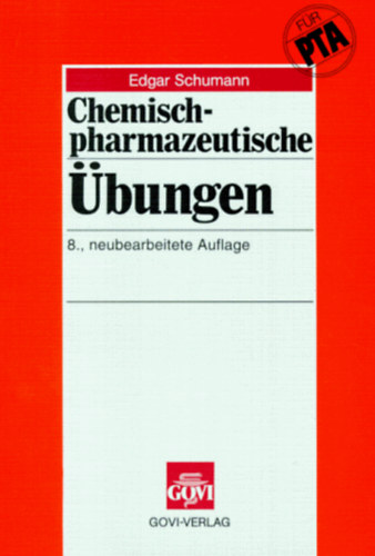 Edgar Schumann - Chemisch-pharmazeutische bungen