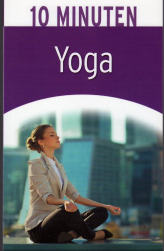 10 minuten Yoga