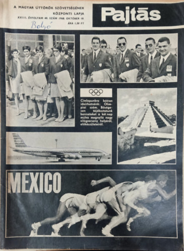 Vasvári Ferenc (szerk.) - Pajtás XXIII. évfolyam 40. szám (1968)