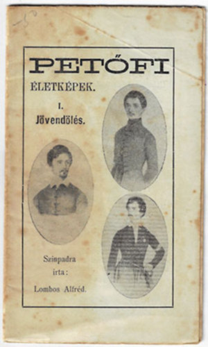 Lombos Alfr�d - Pet�fi �letk�pek I-VIII.