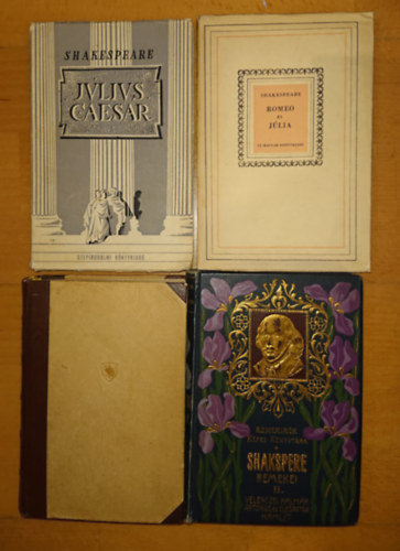 William Shakespeare - 4 ktet William Shakespeare-tl: Rme s Jlia +Julius Caesar + Velenczei kalmr, Antonius s Cleopatra, Hamlet +Szonettek