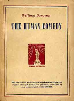William Saroyan - The human comedy
