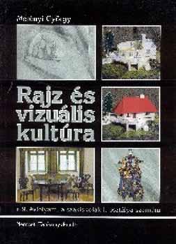 Merényi György - Rajz és vizuális kultúra