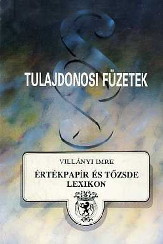 Vill�nyi Imre - �rt�kpap�r �s t�zsde lexikon