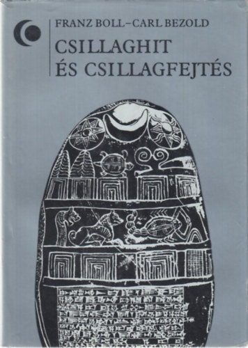Franz Boll Carl Bezold - Csillaghit s csillagfejts