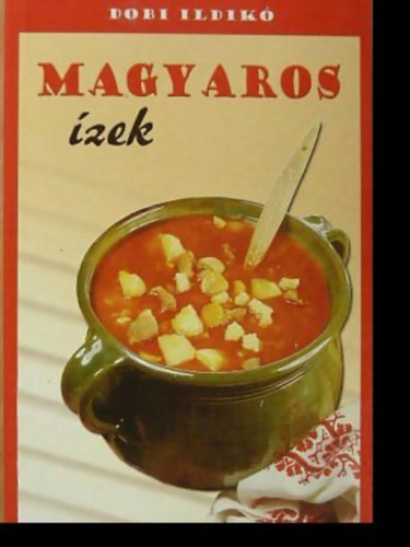 Dobi Ildik - Magyaros zek
