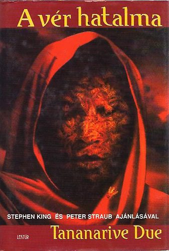 Tananarive Due - A vér hatalma (Due)