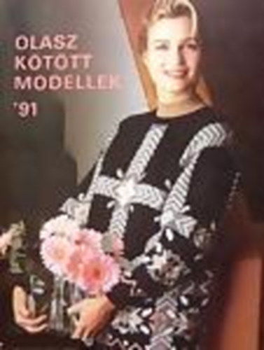 Moldován Katalin - Olasz kötött modellek '91