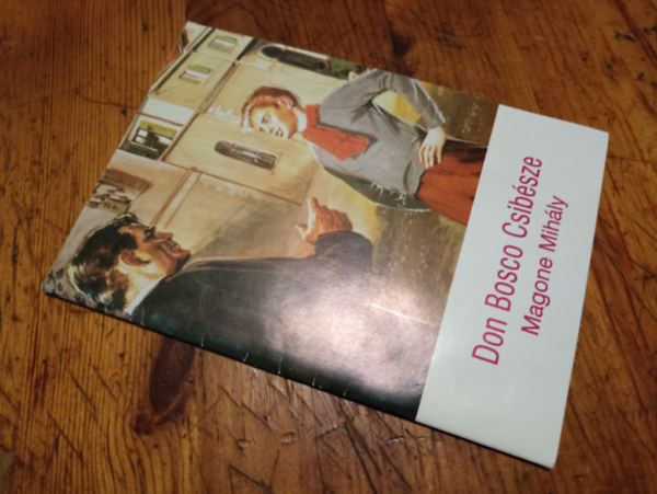 Magone Mihály - Don Bosco Csibésze