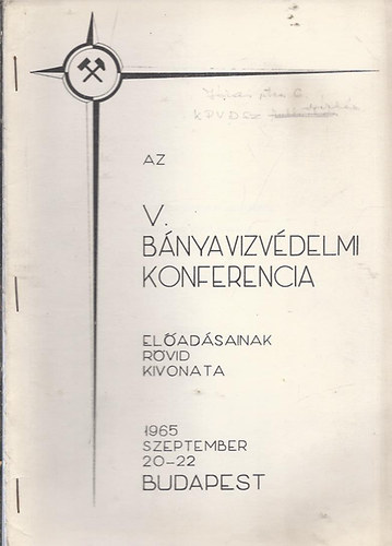 Az V. bányavizvédelmi konferencia