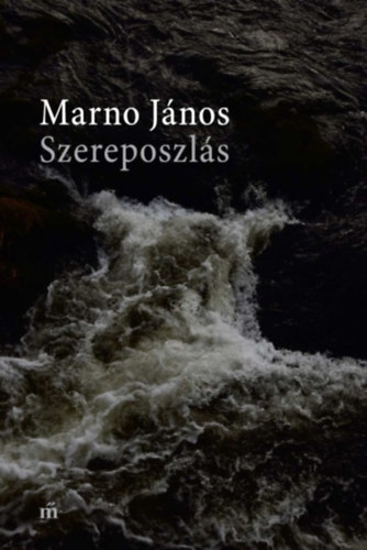 Marno Jnos - Szereposzls