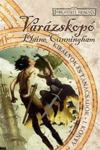Elaine Cunninhgham - Varzskop (Kirlyok s tancsadk I.)-Forgotten realms