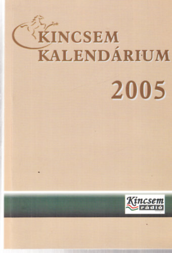 Kincsem Kalendrium 2005