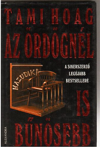 Tami Hoag - Az �rd�gn�l is b�n�sebb