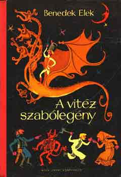 Benedek Elek - A vitz szablegny