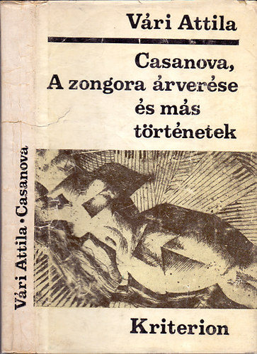 Vri Attila - Casanova, A zongora rverse s ms trtnetek