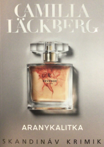 Camilla L�ckberg - Aranykalitka