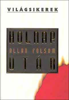 Allan Folsom - Holnaput�n
