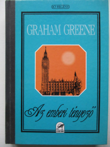 Graham Greene - Az emberi t�nyez�