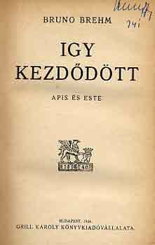 Bruno Brehm - gy kezddtt