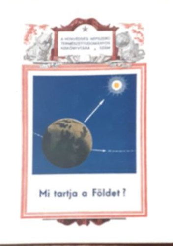 K. F. Ogorodnyikov - Mi tartja a fldet?